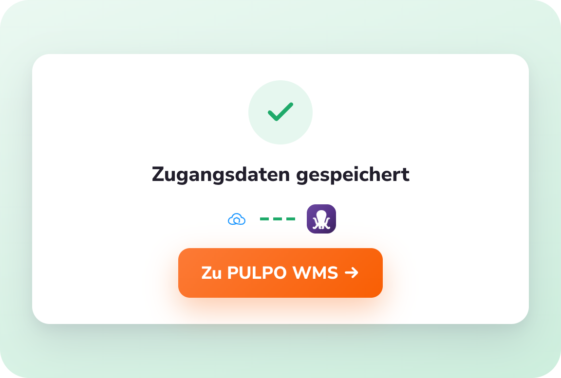 Zugangsdaten gespeichert: Sendcloud erfolgreich mit PULPO WMS verbunden